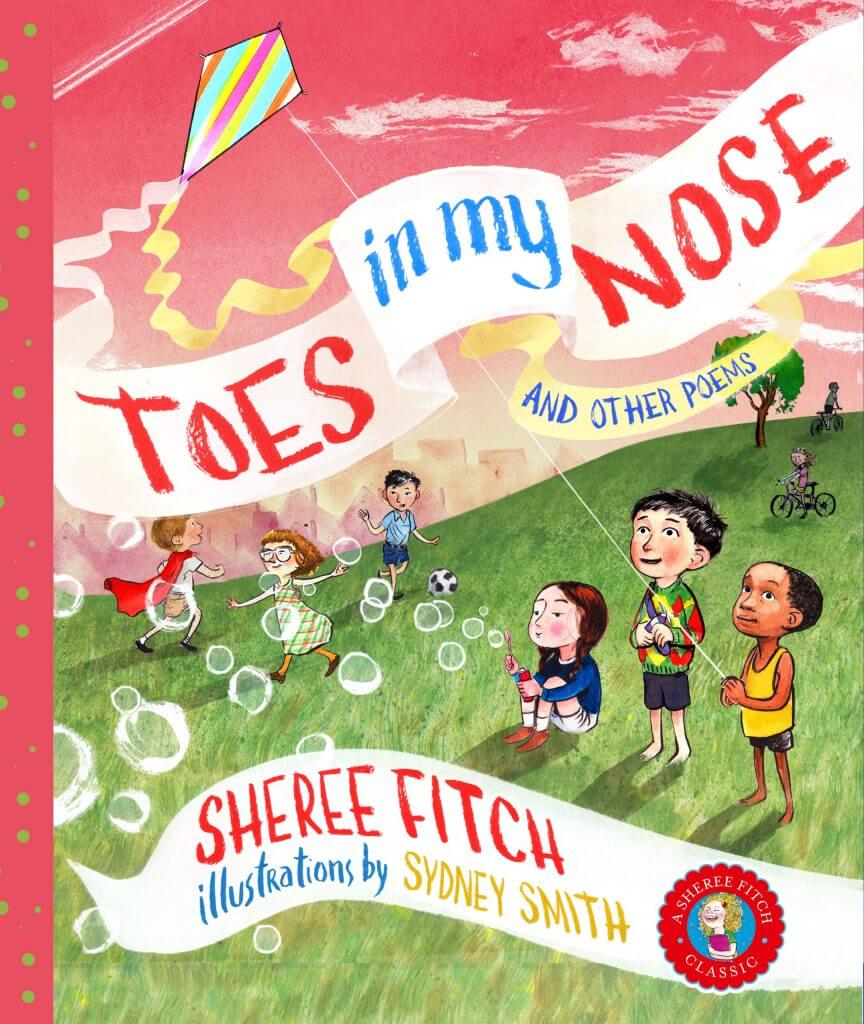 Toes in my Nose – Sheree Fitch